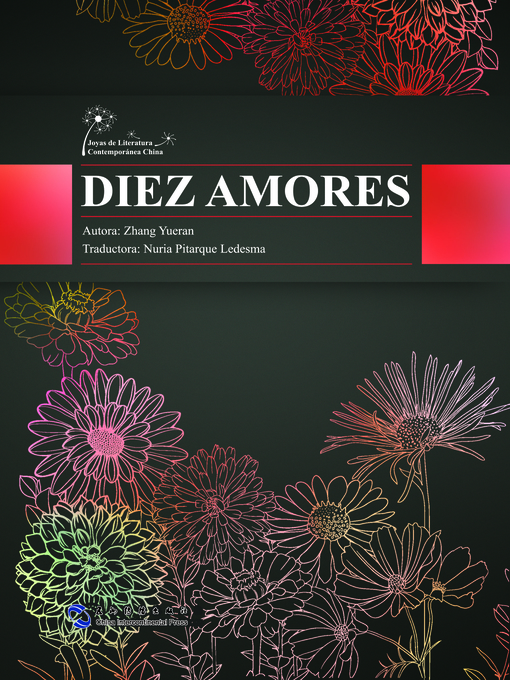 Title details for Diez Amores（十爱） by Zhang Yueran - Available